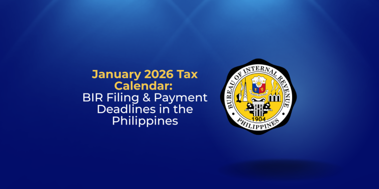 January 2026 Tax Calendar: BIR Filing and Payment Deadlines in the Philippines